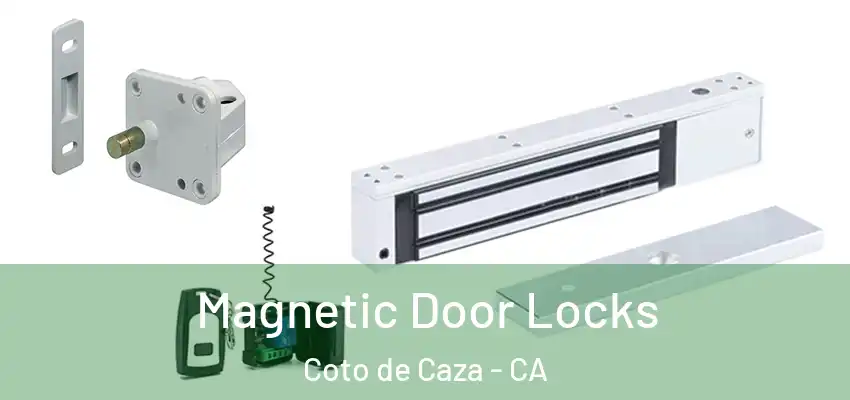  Magnetic Door Locks Coto de Caza - CA